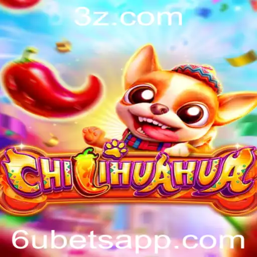 Descubra o Jogo 'CHILIHUAHUA' e como a Palavra-Chave '6u bet' Transforma a Experiência