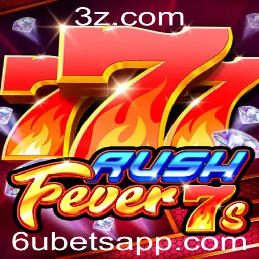 Descubra o Mundo Empolgante de RushFever7s e a Inovadora Funcionalidade 6u bet