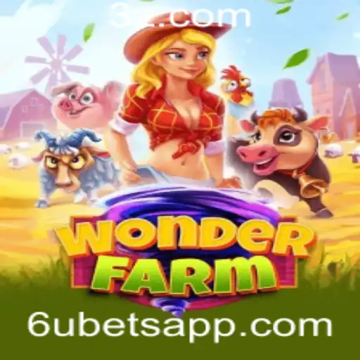 Descubra o Mundo Encantador de WonderFarm e o Fascinante Sistema de Apostas 6u Bet